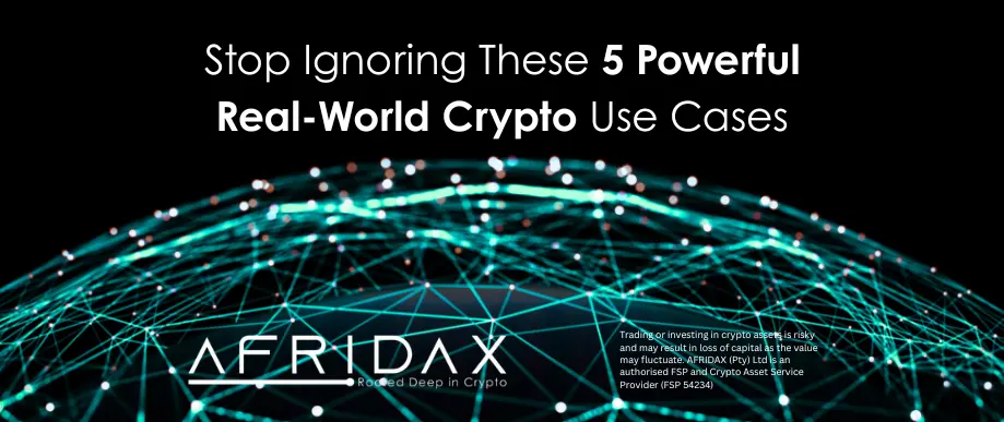 Stop Ignoring These 5 Powerful Real-World Crypto Use Cases